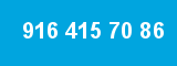 916 415 70 86
